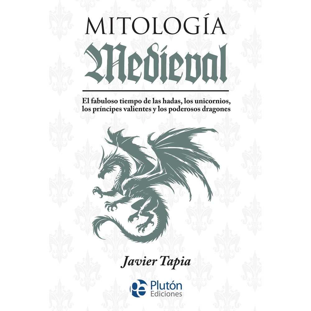 Libro Mitología Medieval de Javier Tapia - PLUTÓN