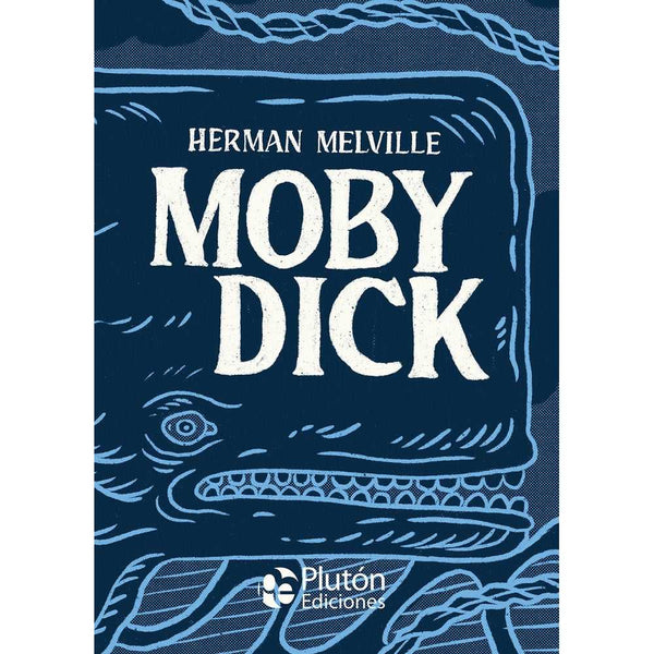 Libro Moby Dick tapa Dura de Herman Melville - PLUTÓN