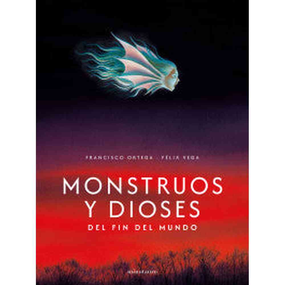 Libro Monstruos y dioses de Francisco Ortega - Minotauro