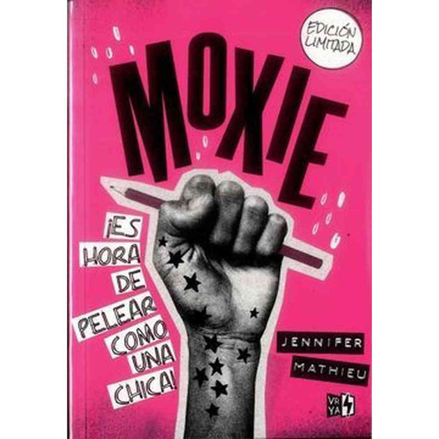 Libro Moxie De Jennifer Mathieu - Vrya