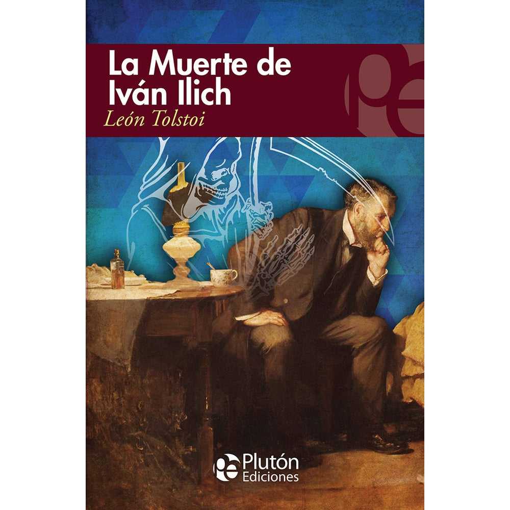 Libro Muerte De Iván Ilich De León Tolstói - Plutón