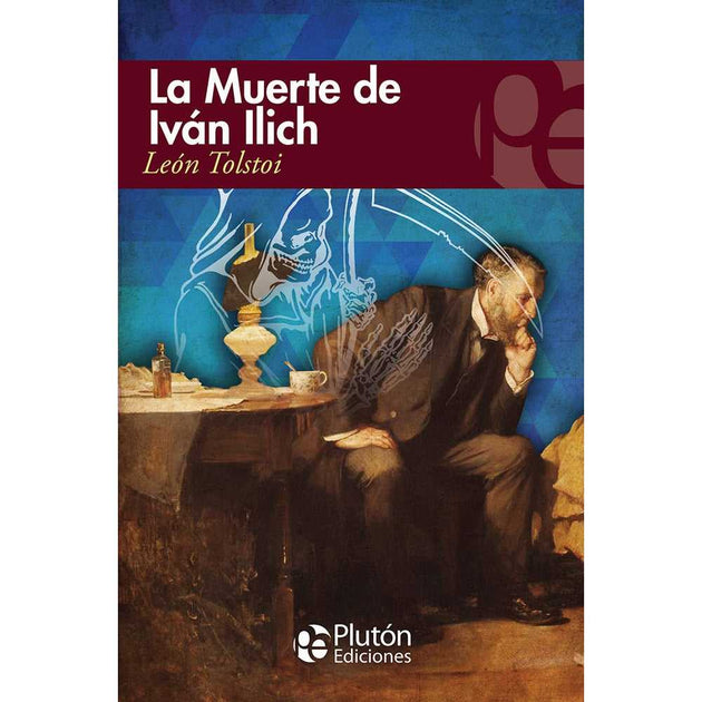 Libro Muerte De Iván Ilich De León Tolstói - Plutón