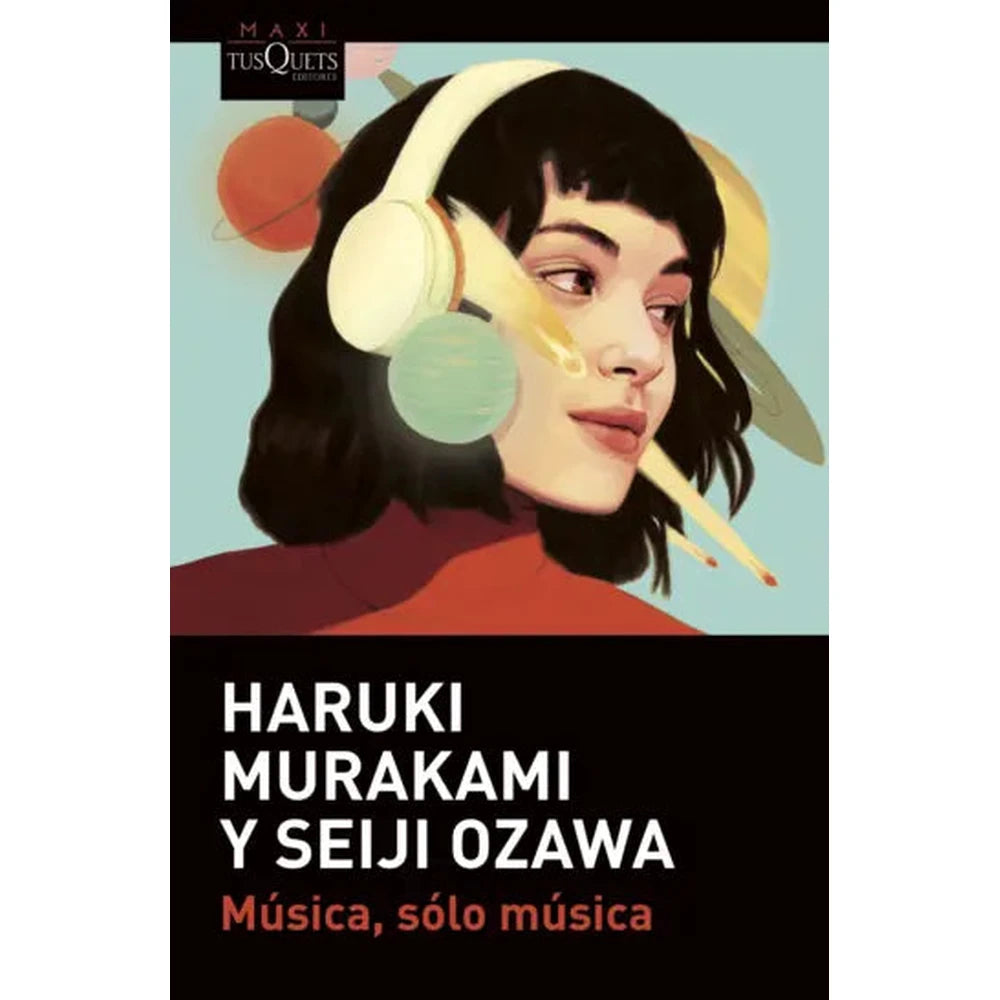 Libro Música, sólo música de Haruki Murakami - Tusquets