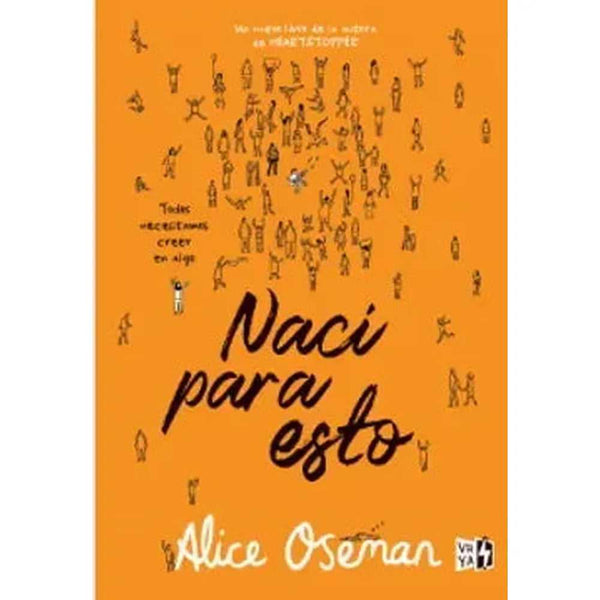 Libro NACÍ PARA ESTO de Oseman, Alice - VERGARA Y RIBA