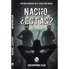 Libro Nacho, ¿Estás? De Juan Cristobal Ulloa - Trayecto