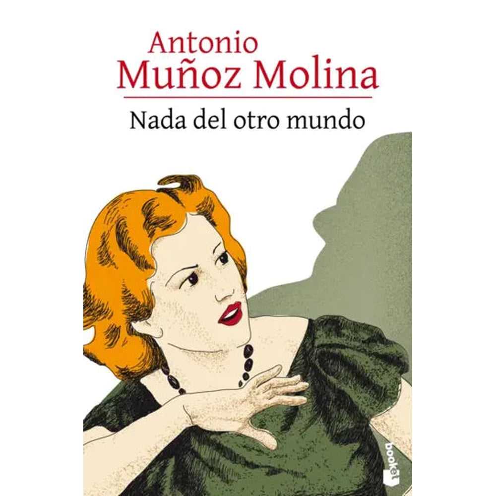 Libro Nada del otro mundo de Antonio Muñoz Molina - BOOKET