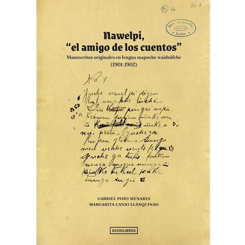 Libro Nawelpi, El Amigo De Los Cuentos - OCHOLIBROS