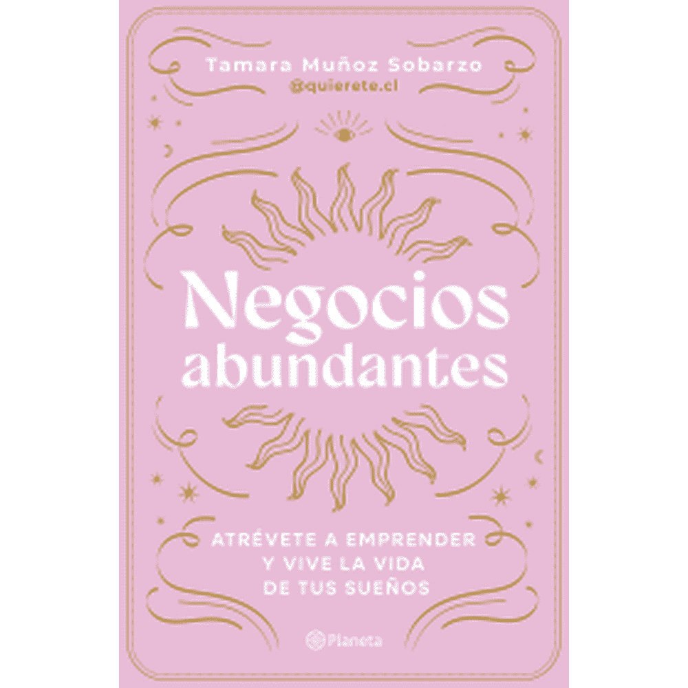 Libro Negocios Abundantes de Tamara Muñoz - Planeta