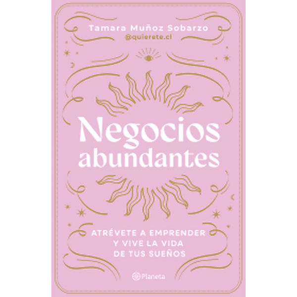 Libro Negocios Abundantes de Tamara Muñoz - Planeta