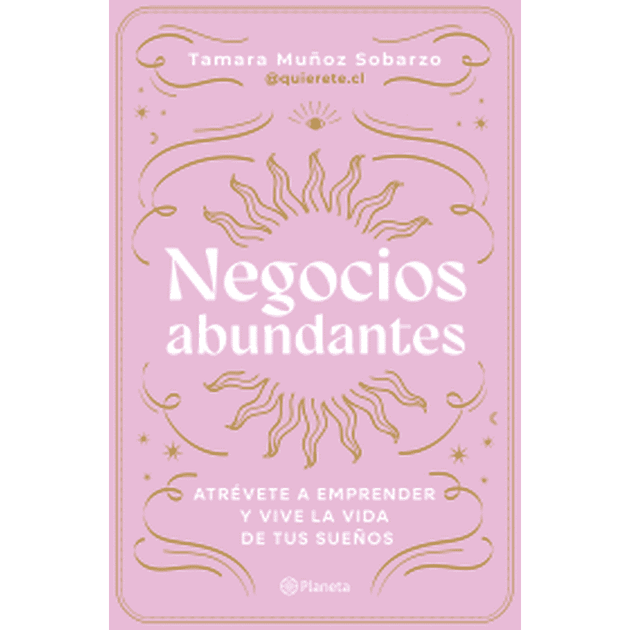 Libro Negocios Abundantes De Tamara Muñoz   - Planeta