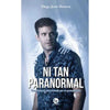 Libro Ni Tan Paranormal De Jerez Herrera, Diego