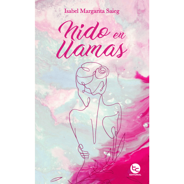 Libro Nido En Llamas de Isabel Saieg