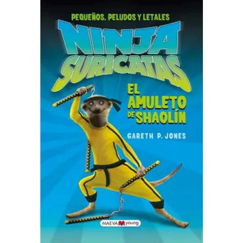 Libro Ninjas Suricatas: El Amuleto de Shaolín de Gareth P. Jones