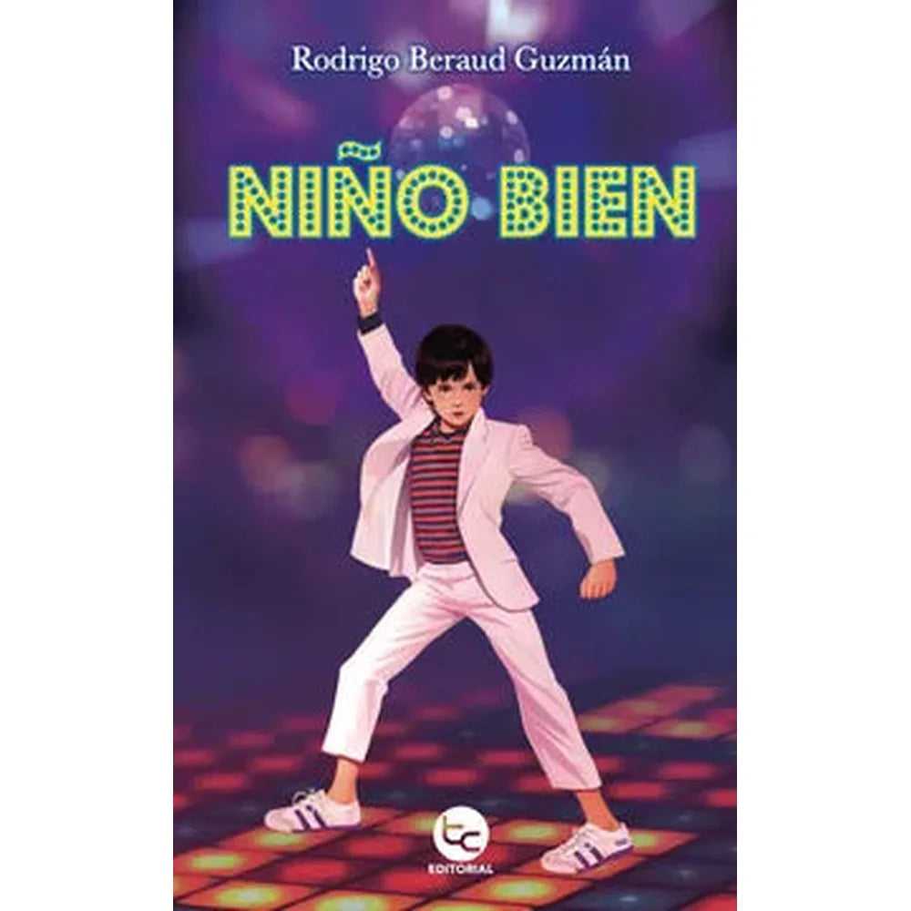 Libro Niño Bien de Rodrigo Beraud Guzmán