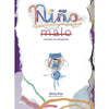 Libro Niño Malo, Criando Sin Etiquetas De Marlina Diaz