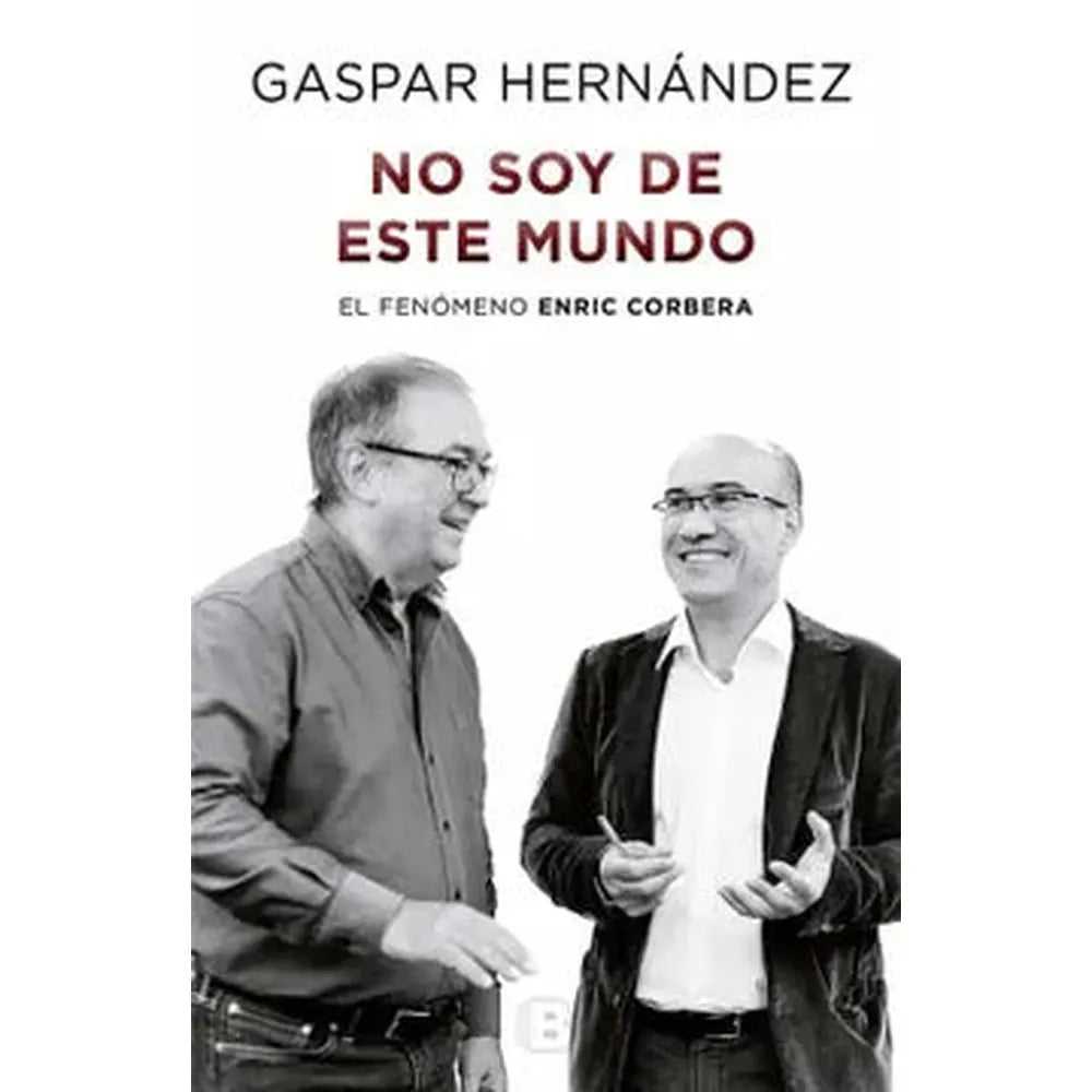 Libro No Soy De Este Mundo de Gaspar Hernández