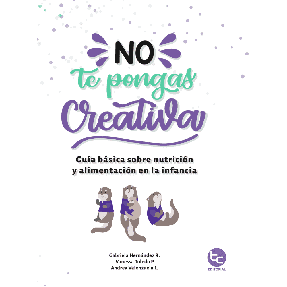 Libro No Te Pongas Creativa de Gabriela H. Vanessa T. Andrea V. - TRAYECTO