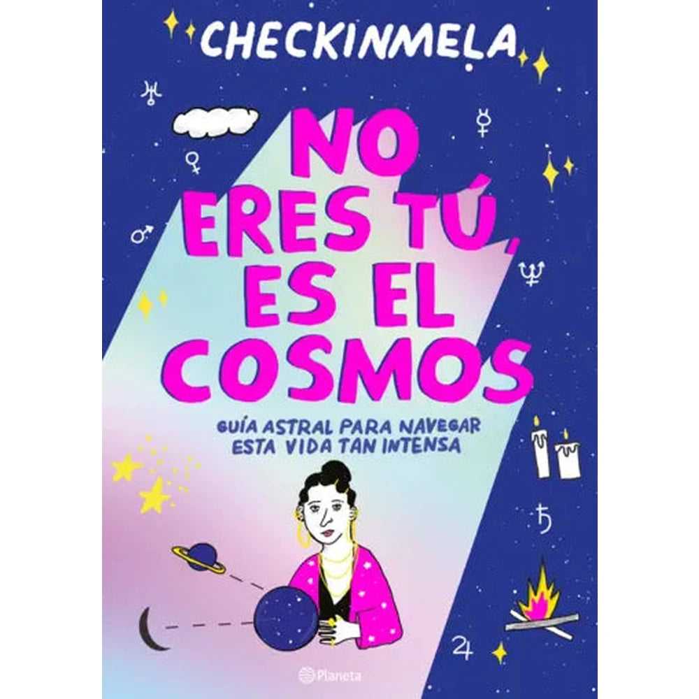Libro No eres tú, es el cosmos de Mela Pabón - PLANETA