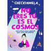 Libro No Eres Tú, Es El Cosmos De Mela Pabón - Planeta