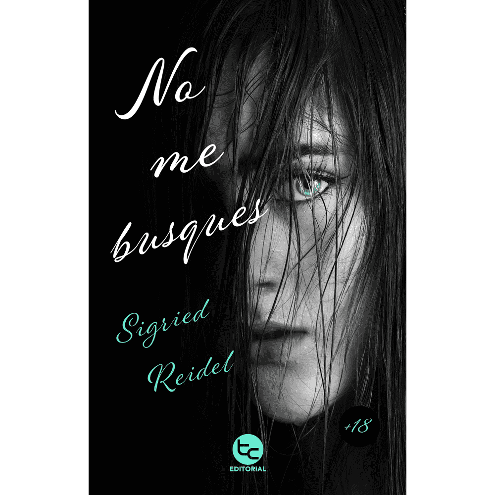 Libro No me busques de Sigried Reidel - Editorial Trayecto