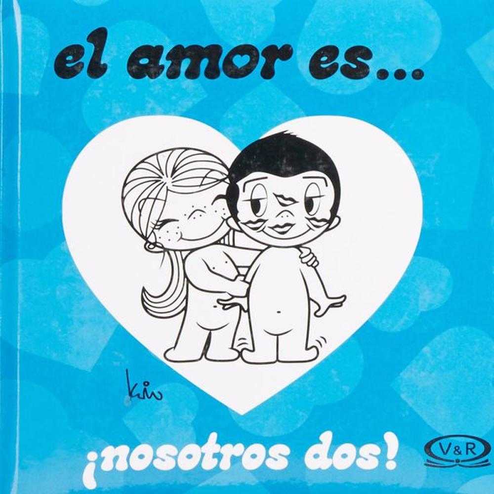 Libro Nosotros Dos - El Amor Es... De Linares, Kim - Vergara Y Riba