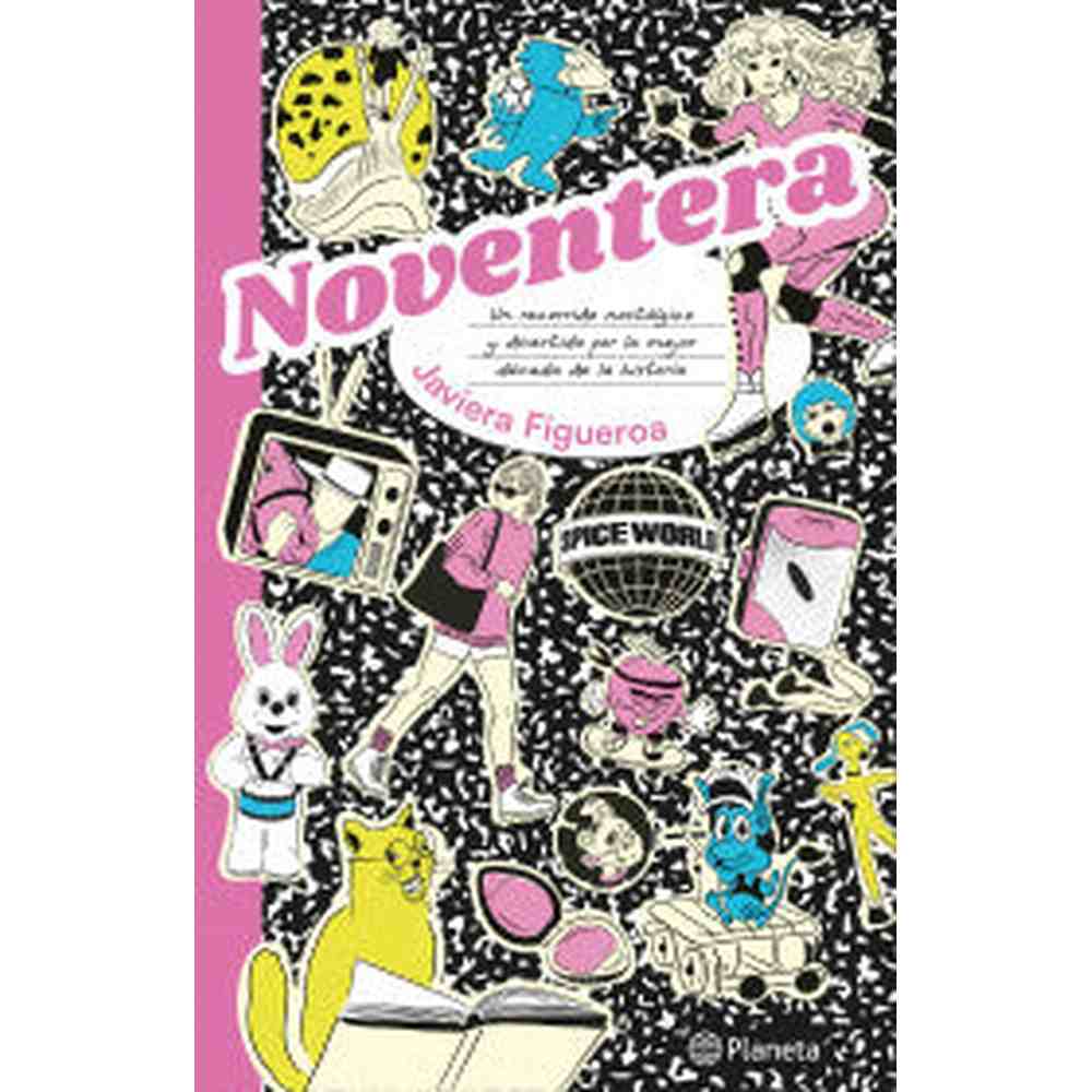 Libro Noventera de Javiera Figueroa - Planeta