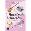 Libro Nuestra Canción           De Tillie Cole     - Crossbooks Chile