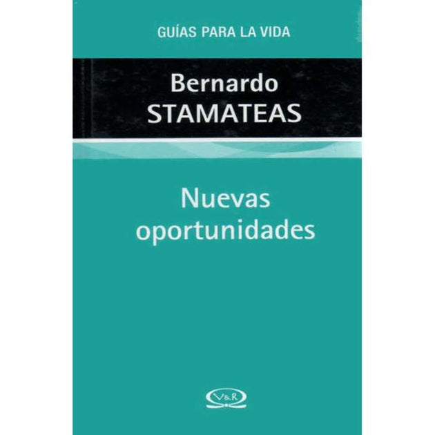 Libro Nuevas Oportunidades De Stamateas, Bernardo - Vergara Y Riba