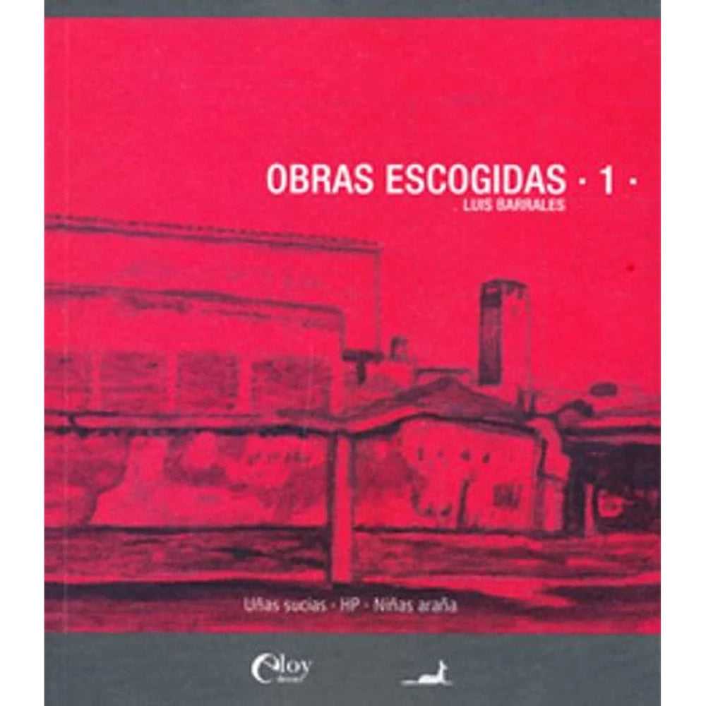 Libro Obras Escogidas I De Luis Barrales de Barrales - JC SAÉZ