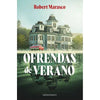 Libro Ofrendas De Verano De Robert Marasco - Minotauro