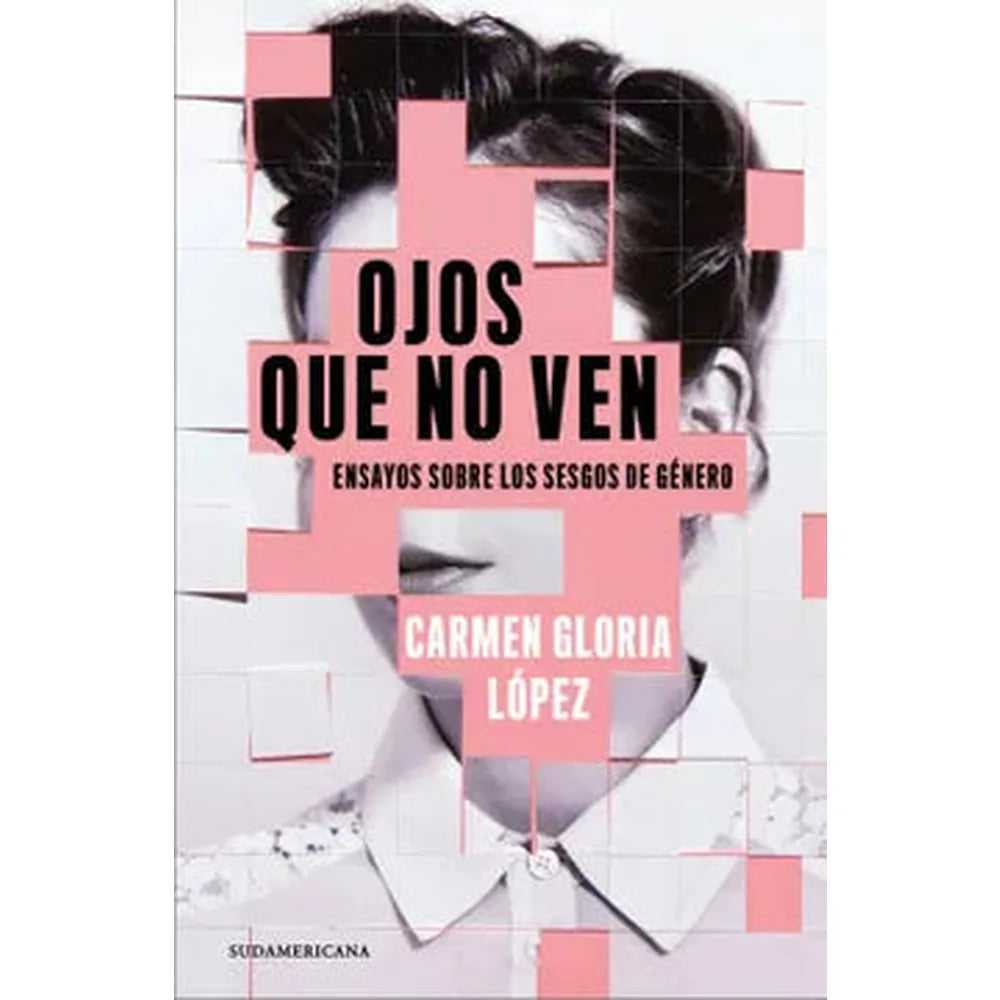 Libro Ojos que no ven de Carmen Gloria López