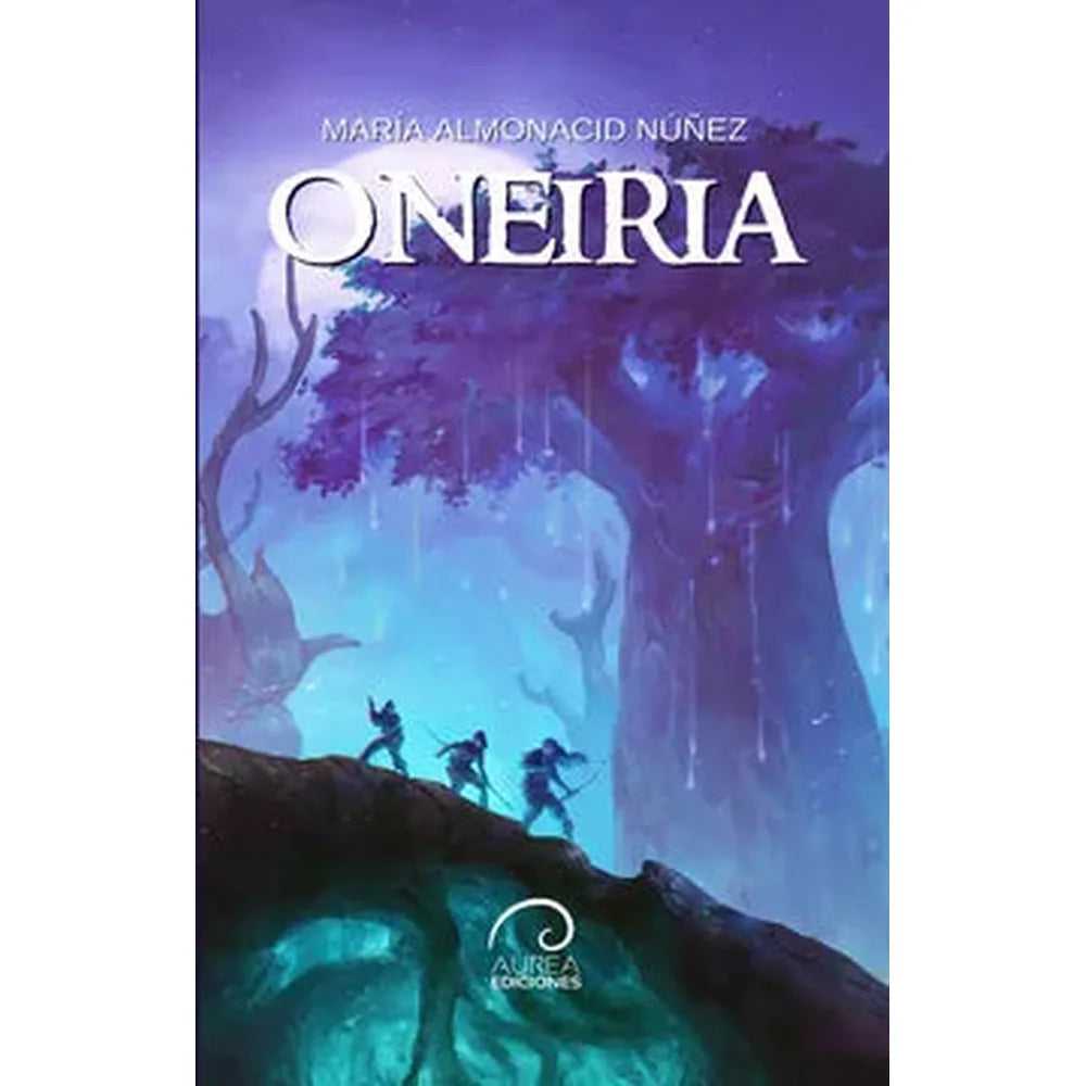 Libro Oneiria de María Almonacid Núñez - Aurea Ediciones