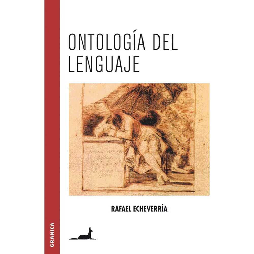 Libro Ontología Del Lenguaje de Rafael Echeverria - JC Saéz