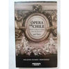 Libro Ópera En Chile. 1827-2014 De Orlando Álvarez.