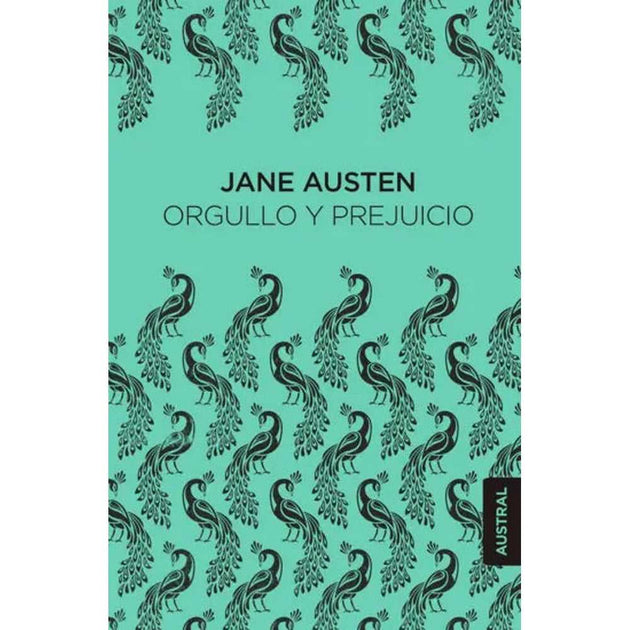 Libro Orgullo Y Prejuicio De Jane Austen - Austral