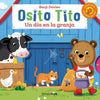 Libro Osito Tito. Un Día En La Granja De Benji Davies - Timunmas