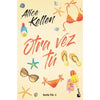 Libro Otra vez tú de Alice Kellen - BOOKET