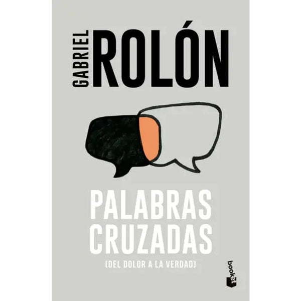 Libro Palabras Cruzadas De Gabriel Rolón - Booket