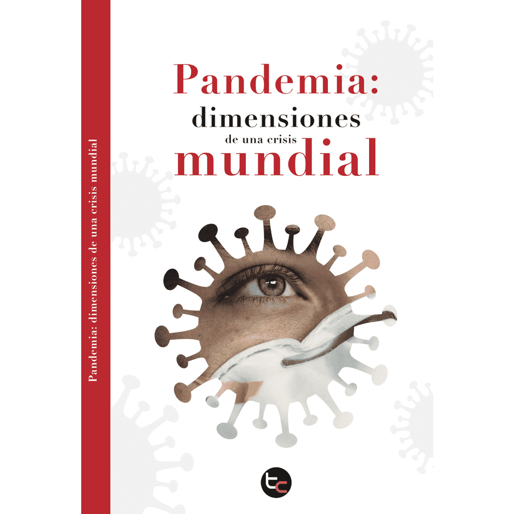 Libro Pandemia: Dimensiones De Una Crisis Mundial de Guido Larson - TRAYECTO