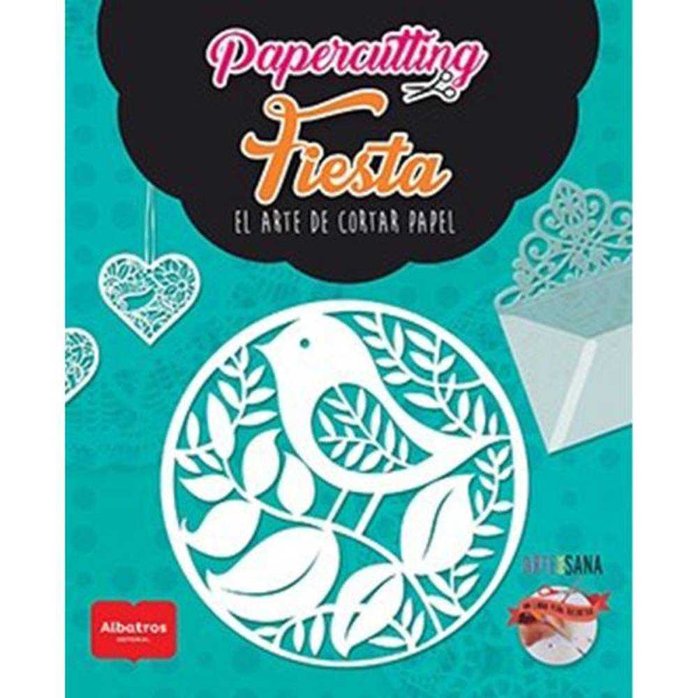 Libro Papercutting - Fiesta De Navarte, Valeria - Albatros