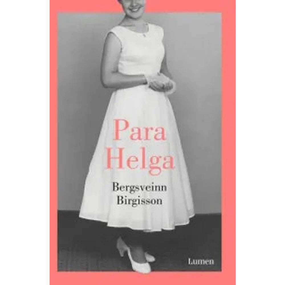 Libro Para Helga de Bergsveinn Birgisson
