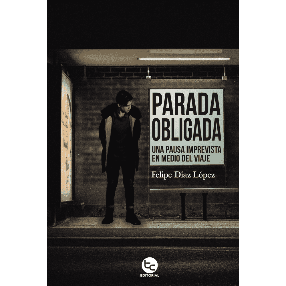 Libro Parada Obligada de Felipe Diaz Lopez - TRAYECTO