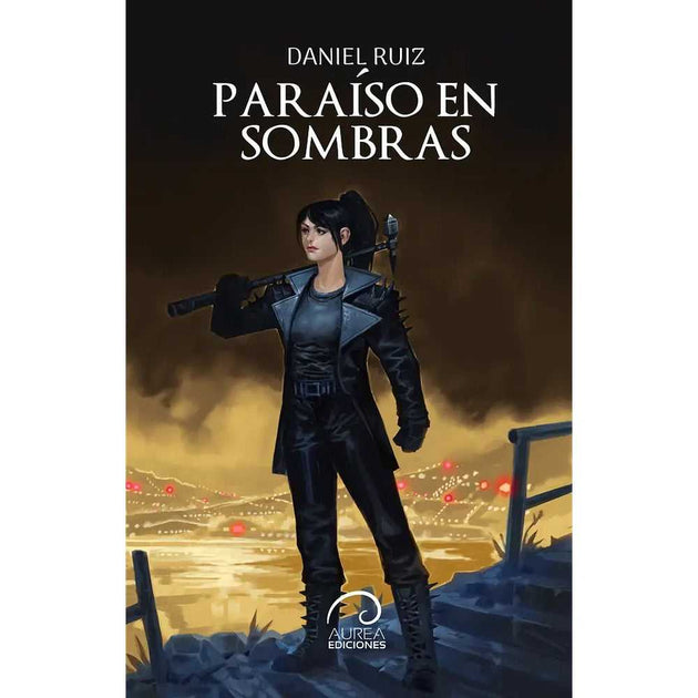 Libro Paraíso en Sombras de Daniel Ruiz - Aurea