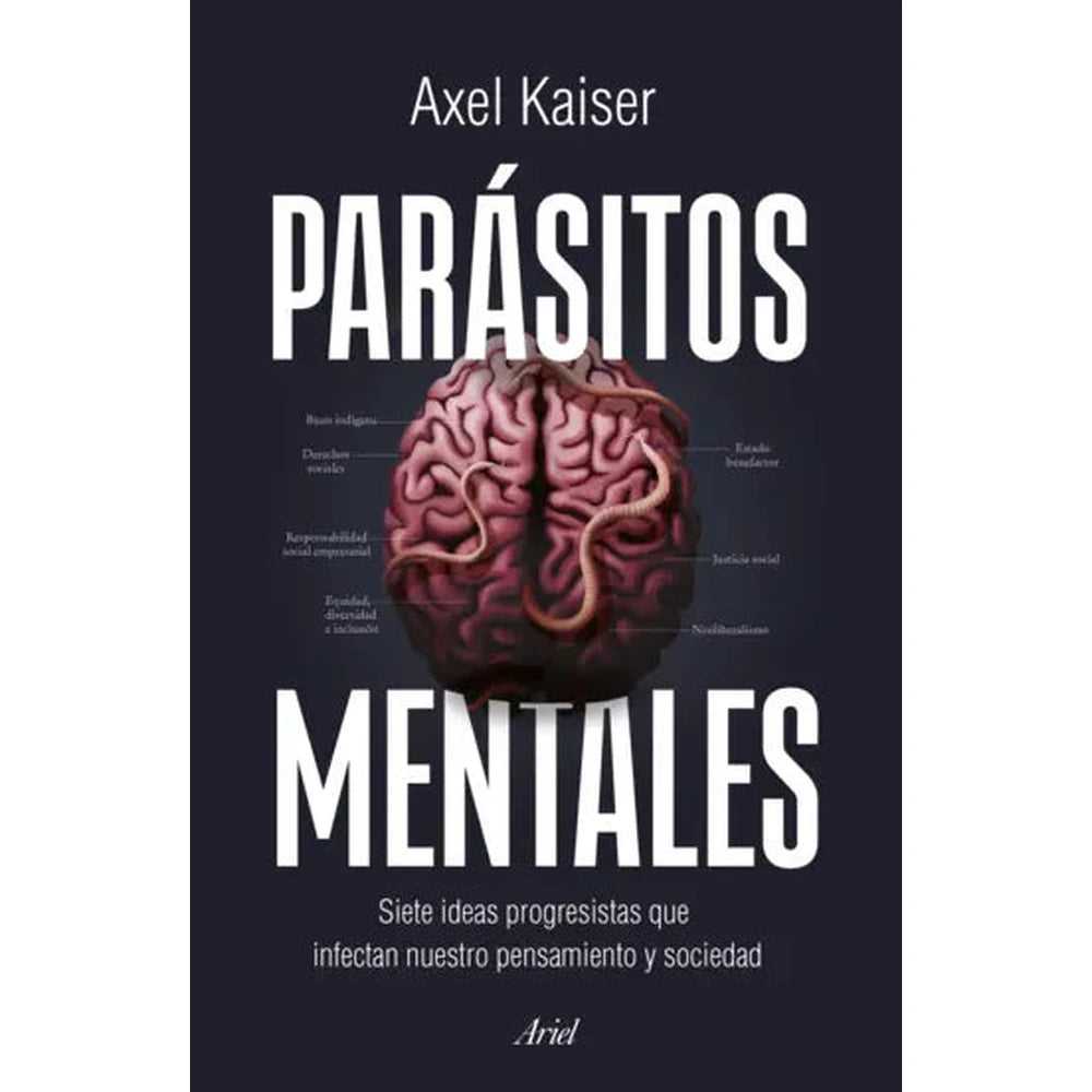 Libro Parásitos mentales de Axel Kaiser - Ariel