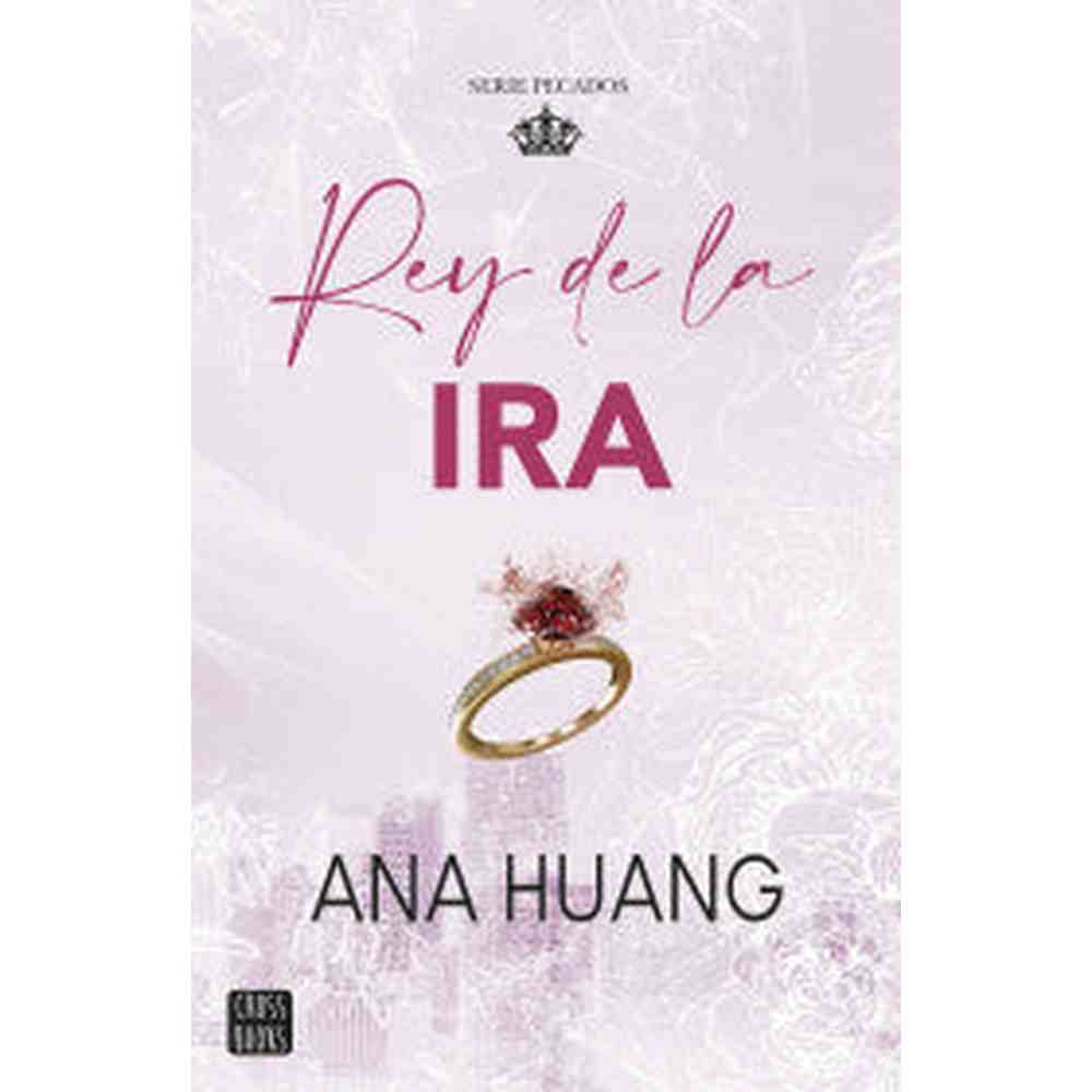 Libro Pecados 1 Rey De La Ira de Ana Huang