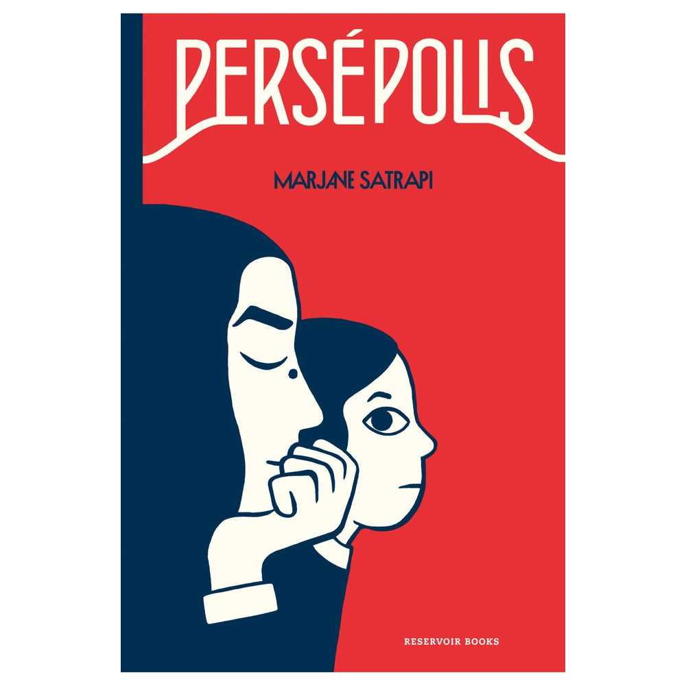 Libro Persépolis de Marjane Satrapi ed. Tapa dura - RESERVOIR BOOKS