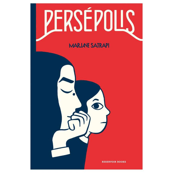 Libro Persépolis de Marjane Satrapi ed. Tapa dura - RESERVOIR BOOKS