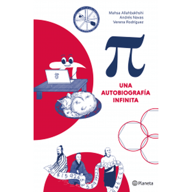 Libro Pi: Una Autobiografía Infinita                     De Andrés Navas    - Planeta