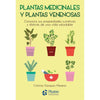Libro Plantas Medicinales Y Plantas Venenosas De Cristina Vázquez - Plutón