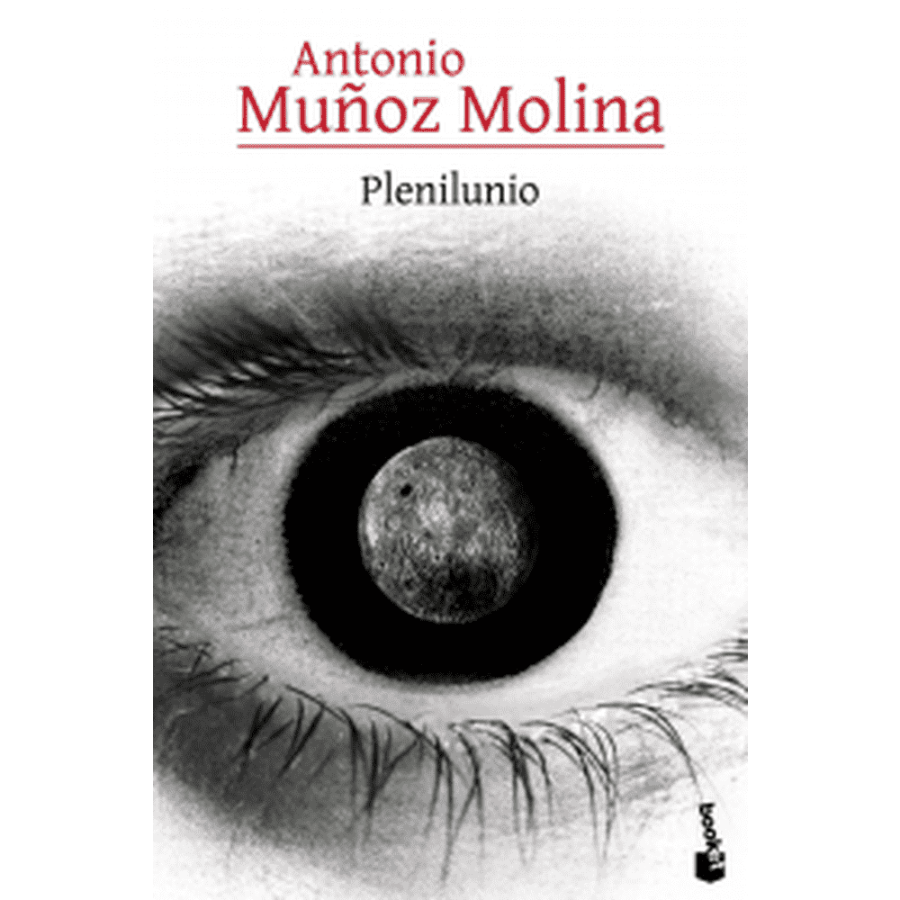 Libro Plenilunio de Antonio Muñoz Molina - Booket